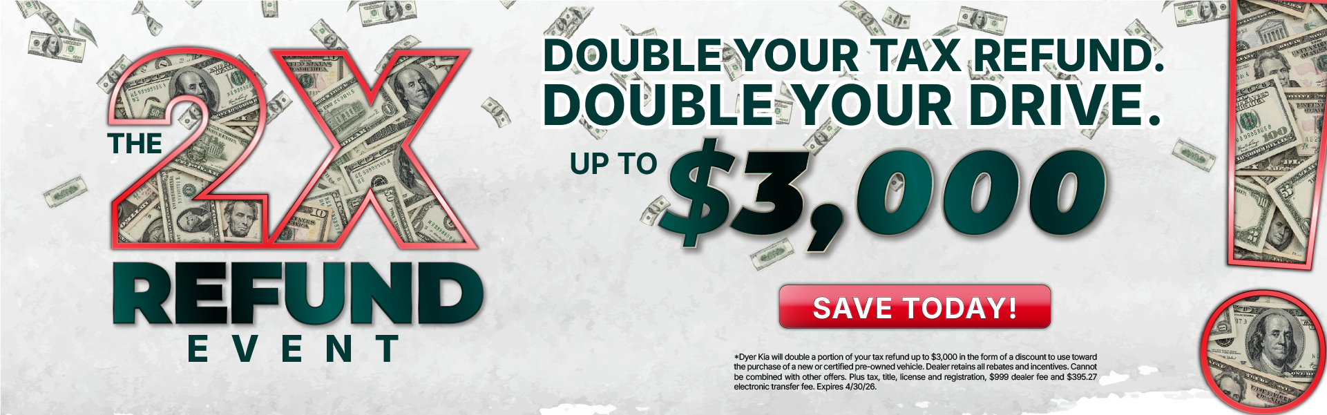 Double Your Tax Refund at Dyer Kia