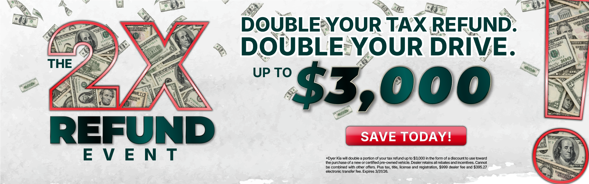 Double Your Refund at Dyer Kia!