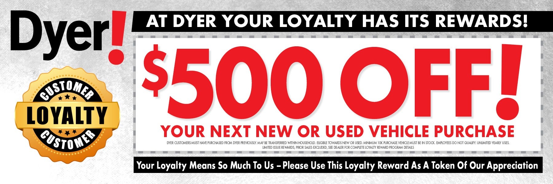 Dyer Kia Loyalty Program Coupon with $500 off and other text